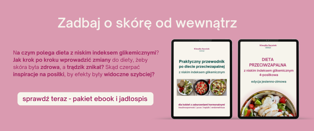 przeciwzapalna dieta w tradziku niski indeks glikemiczny