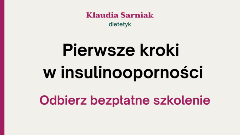 dieta w insulinoopornosci jak obnizyc glukoze i insuline